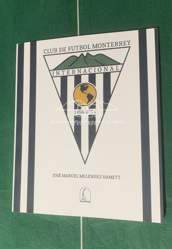 Libro Monterrey Internacional (somos mecenas)